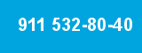 911 532-80-40